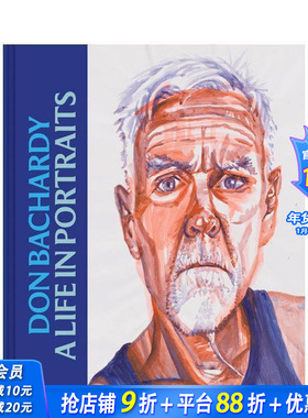 【现货】唐·巴查迪：肖像艺术人生 Don Bachardy: A Life in Portraits 原版英文艺术画册画集 正版进口书
