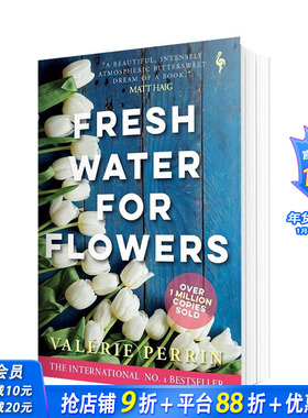 【现货】英文版 为花换水Fresh Water for Flowers 法国作家Valerie Perrin*销女性成长故事小说 图书