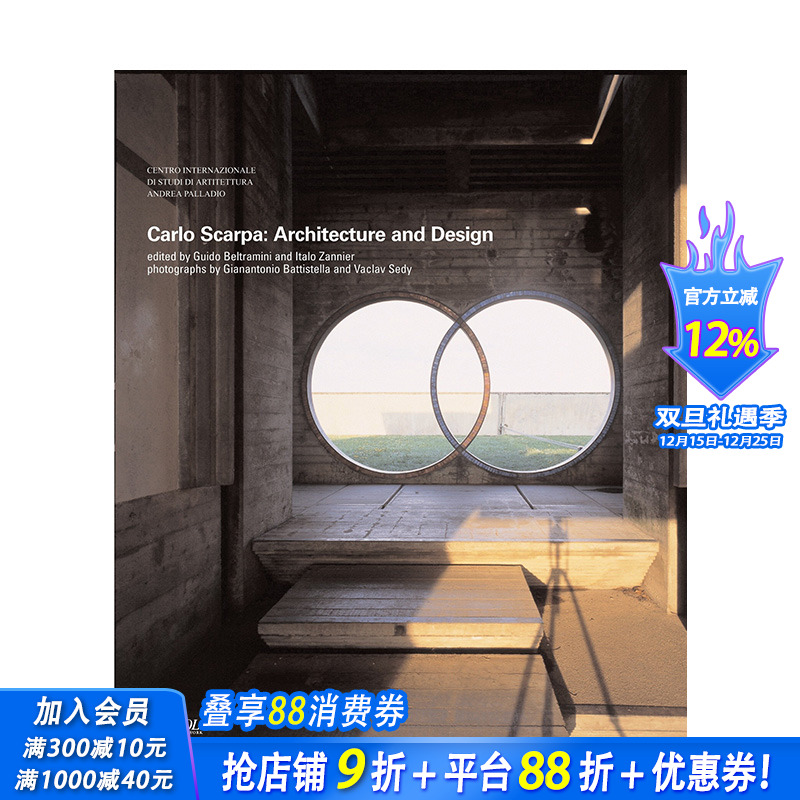 【现货】卡洛·斯卡帕作品全集:建筑与设计 Carlo Scarpa: Architecture and Design Rizzoli 建筑大师 英文原版进口建筑设计
