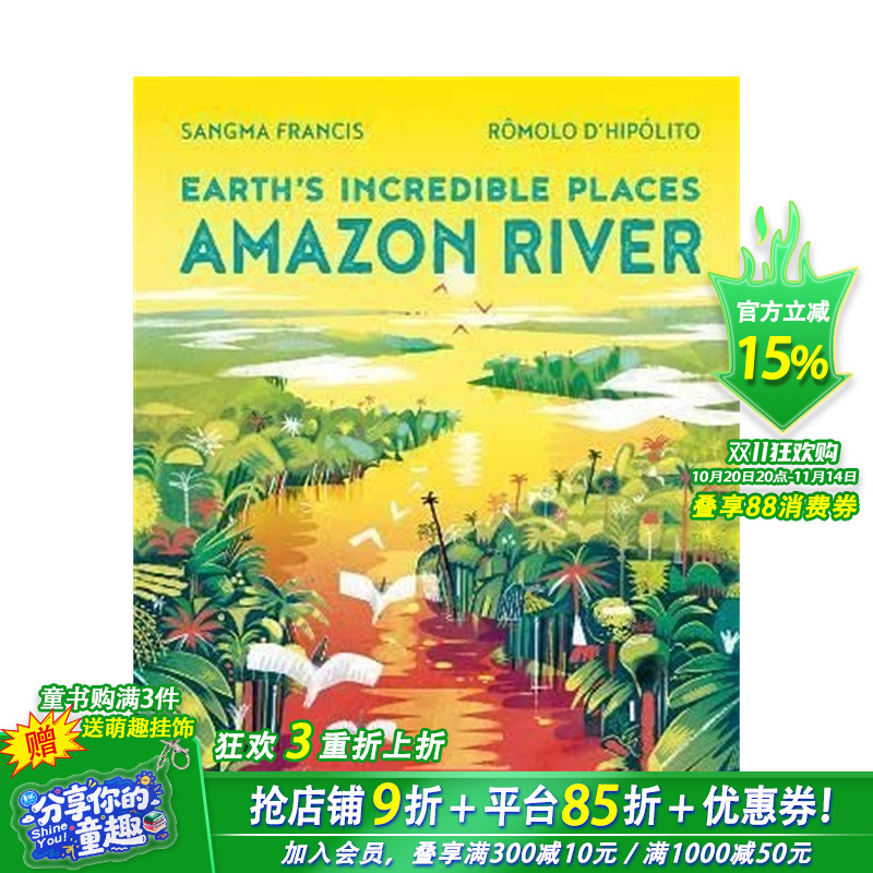 【预售】英文原版 亚马逊河 【Earth’s Incredible Places】Amazon River 儿童英语艺术插画绘本 平装 进口图书 善优童书