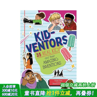 35个真实 英文科普思维拓展进口书 Inventions Kids 预售 孩子发明家 and 发明 孩子和他们神奇 Amazing their Real