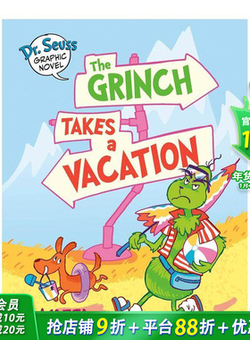 【预售】苏斯博士：鬼灵精去度假 儿童漫画【Dr. Seuss Graphic Novel】 The Grinch Takes a Vacation 英文英语拓展进口书
