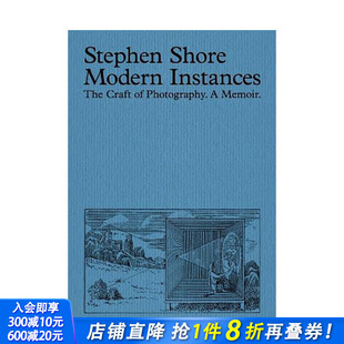 增订版 Modern 现货 现代实例 英文摄影 进口书籍画册 原版 Stephen 斯蒂芬·肖尔 Expanded Instances Shore 正版 Edition