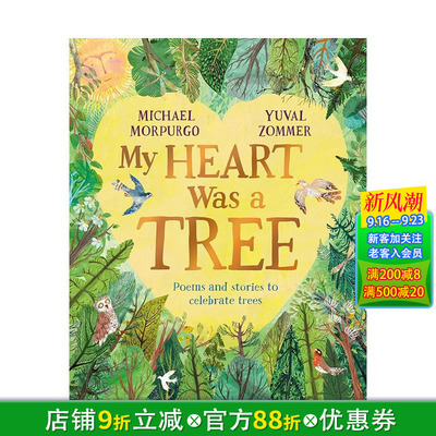 【预售】我心如树（平装） My Heart Was A Tree: Poems and Stories to Celebrate Trees 原版英文儿童绘本