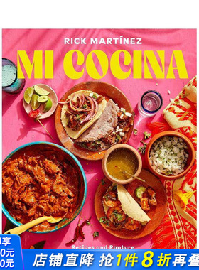 【现货】【2023IACP烹饪图书奖】Mi Cocina：墨西哥厨房的食谱和狂喜：食谱 A Cookbook 原版英文餐饮生活美食 正版进口图书