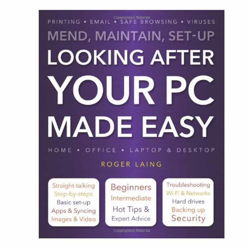 【现货】Looking After Your PC Made Easy，照料电脑一点通英文原版图书籍进口正版 Roger Laing生活综合