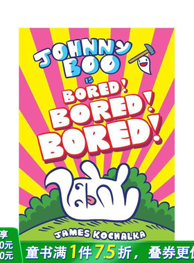 【预售】约翰尼·布 14 Johnny Boo (Book 14): Is Bored! Bored! Bored! 英文儿童漫画故事 英语阅读拓展进口童书