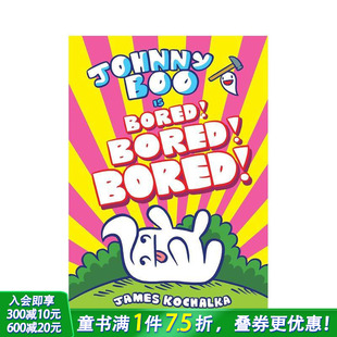 Book 英语阅读拓展进口童书 约翰尼·布 英文儿童漫画故事 Bored Boo Johnny 预售