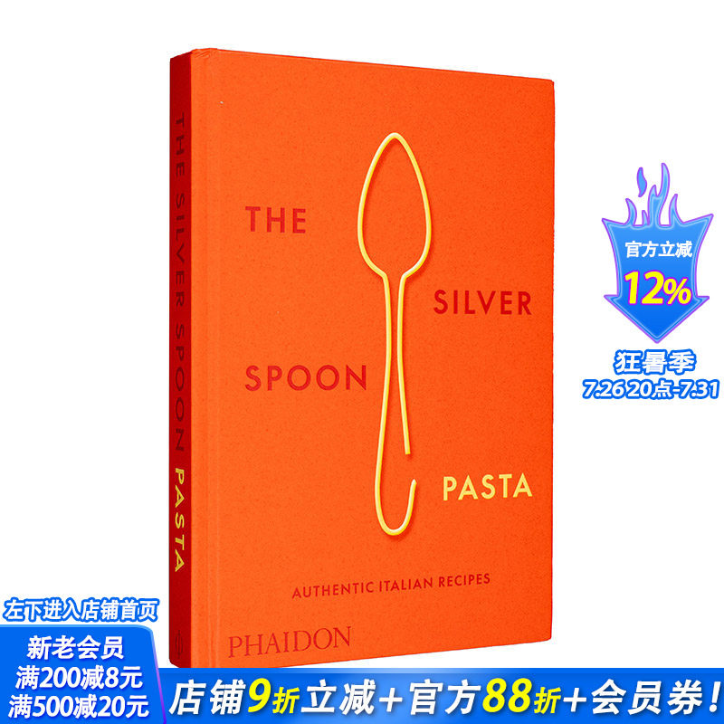【预售】银勺子意大利面：正宗意大利食谱 The Silver Spoon Pasta: Authentic Italian Recipes 原版英文餐饮美食 正版进口图书