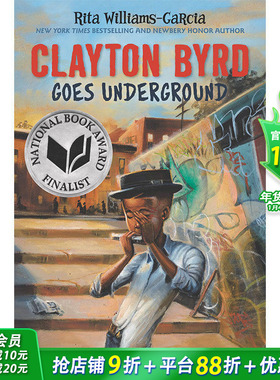 【现货】 Clayton Byrd Goes Underground，克莱顿? 英文原版图书籍进口正版 Rita Williams-Garcia 青少年读物