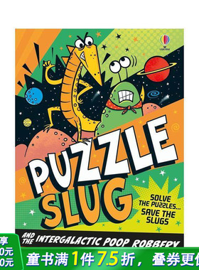 【预售】谜题鼻涕虫与星际便便劫案 Puzzle Slug and the Intergalactic Poop Robbery 英文儿童小说故事 英语拓展阅读进口书