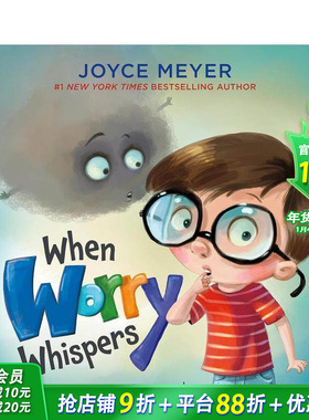 【现货】当忧虑在耳边响起 When Worry Whispers 英文儿童插画故事绘本 进口童书