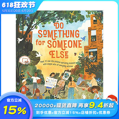 【现货】【XJ】Do Something for Someone Else 为别人做点什么 儿童艺术绘本 3-6岁 Loll Kirby 英文原版图书籍正版 Michael Pl