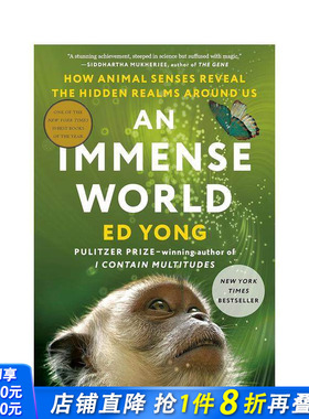 【预售】广阔的世界：动物的感官如何揭示我们周围隐藏的领域 An Immense World 原版英文社会科学 正版进口书