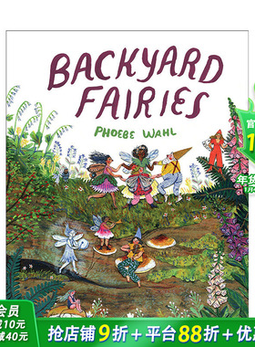 【预售】英文原版 院子里的小精灵 Backyard Fairies 精装艺术插画绘本 奇幻想象力仙女童话故事 儿童英语进口图书 善优童书
