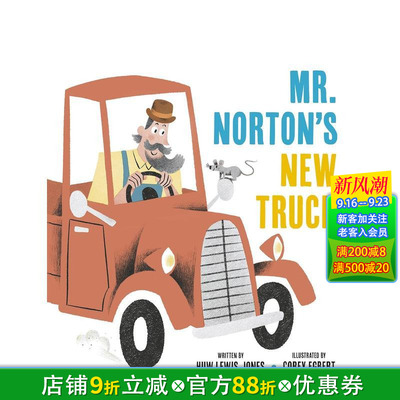 【预售】诺顿先生的新卡车 Mister Norton's New Truck 精装英文儿童插画故事绘本 进口童书