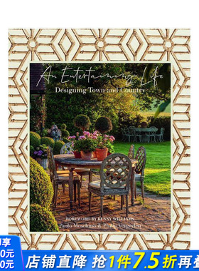 【预售】An Entertaining Life: Designing Town and Country 精装 英文原版进口书籍【善优图书】