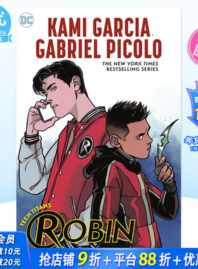 【现货】少年泰坦：罗宾 Teen Titans: Robin 欧美漫画英文原版图书进口书籍 Kami Garcia 英文漫画【善优图书】