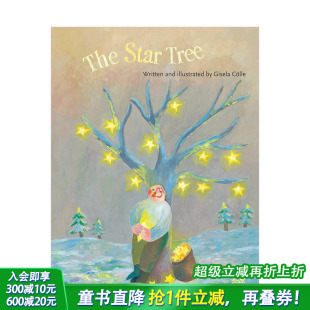 Colle 星星树The Gisela 人文关怀启蒙 8岁孩子睡前安心故事 圣诞温馨小故事英文艺术绘本 Tree Star 现货