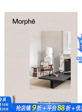【预售】墨菲斯 比利时建筑事务所Van Damme – Vandeputte Morphē: Van Damme - Vandeputte Architects 英文设计 正版进口书