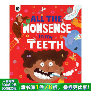 Nonsense 预售 the 绘本 6岁 趣味奇幻故事 Mike 我牙齿里 All 所有废话 英文原版 Henson英文儿童进口书 Teeth