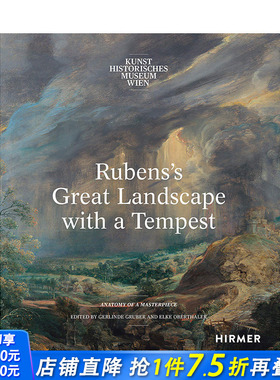 【预售】彼得·保罗·鲁本斯 暴风雨景观 英文原版 大师作品解析 Rubens's Great Landscape with a Tempest 正版进口图书画集画册