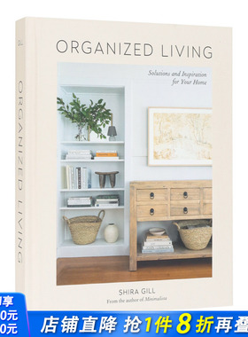 【预售】井井有条：家居收纳方案与灵感 Organized Living 原版英文室内设计装饰 正版进口书籍 善优图书