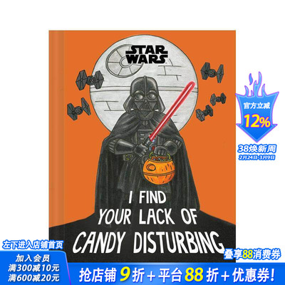 【现货】星球大战：不给糖就捣蛋之原力警告 Star Wars: I Find Your Lack of Candy Disturbing 原版英文生活 万圣节 正版进口书