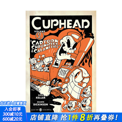 【现货】英文原版 茶杯头弟2卷：历代志与浩劫 Cuphead Volume 2: Cartoon Chronicles & Calamities 英文漫画 正版进口书籍