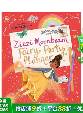 【预售】齐兹月光：童话派对策划师 Zizzi Moonbeam: Fairy Party Planner 英文儿童插画故事绘本 进口童书
