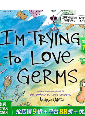 【预售】英文原版 I'm Trying to Love Germs 我试着去爱细菌 精装 英文儿童图画书 进口原版书籍 善优图书
