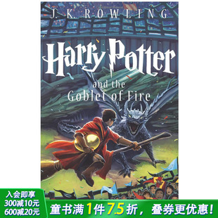 GOBLET 现货 AND 英文儿童书 HARRY 哈利波特与火焰杯 英文原版 善优童书 POTTER FIRE THE