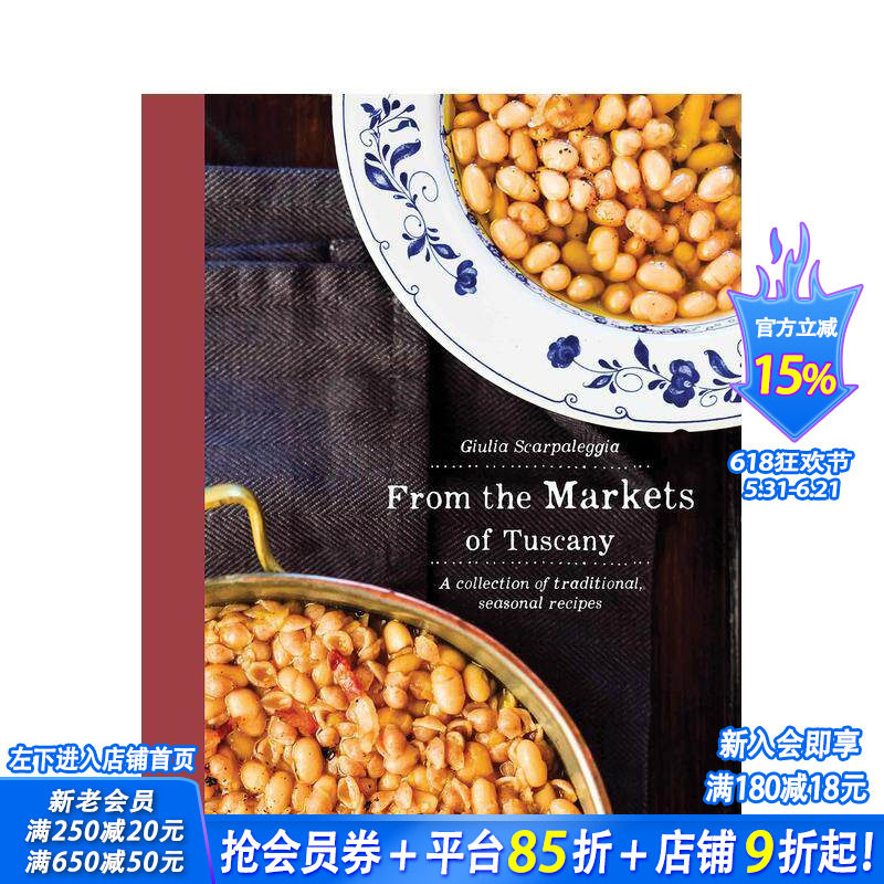 【预售】来自托斯卡纳市场：传统时令菜谱集锦 From the Markets of Tuscan 原版英文餐饮生活美食 正版进口书