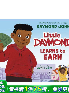 【预售】英文 小戴蒙学会了理财 Little Daymond Learns To Earn 财商启蒙故事 精装艺术插画绘本 3岁+儿童英语进口 童书