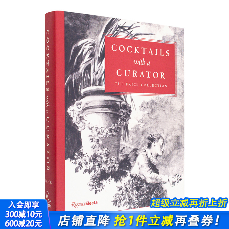 【现货】英文 与策展人共饮鸡尾酒：弗利克美术馆 Cocktails with a Curator: The Frick Collection 艺术画册 正版进口图书