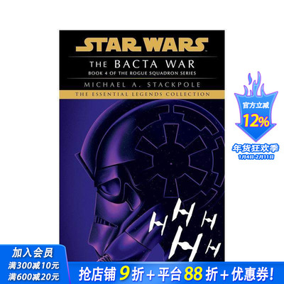 【预售】巴克塔战争：星球大战（侠盗中队） The Bacta War: Star Wars Legends (Rogue Squadron) 原版英文漫画书 正版进口书