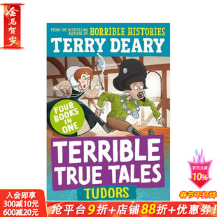 【预售】【糟糕又真实的故事】都铎王朝 Terrible True Tales:Tudors英文儿童桥梁章节历史科普故事书 可怕的历史作者Terry Deary