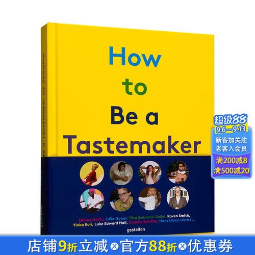 【现货】如何成就品味家:风格的起源How to be a Tastemaker:The Origins of Style 家居生活指南 陈列摆放讲究 英文原版