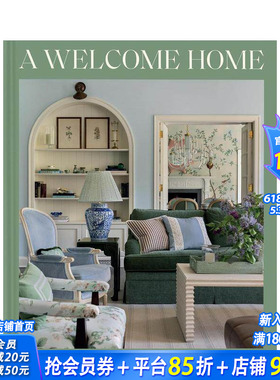 【预售】欢迎回家：温馨的室内设计 A Welcome Home: Inviting Interiors 原版英文室内设计装饰 正版进口书