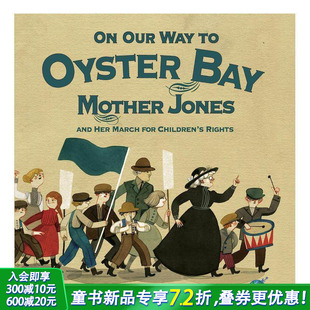 Our Oyster 现货 路上On Monica 维权法律启蒙 英文原版 Way 去牡蛎湾 bay Kulling 12岁少儿知识科普故事艺术绘本