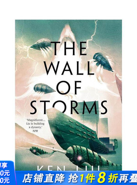 【预售】蒲公英王朝2 风暴之墙  刘宇昆 科幻长篇小说 THE WALL OF STORMS (Dandelion Dynasty 2) 原版英文文学小说 正版进口书