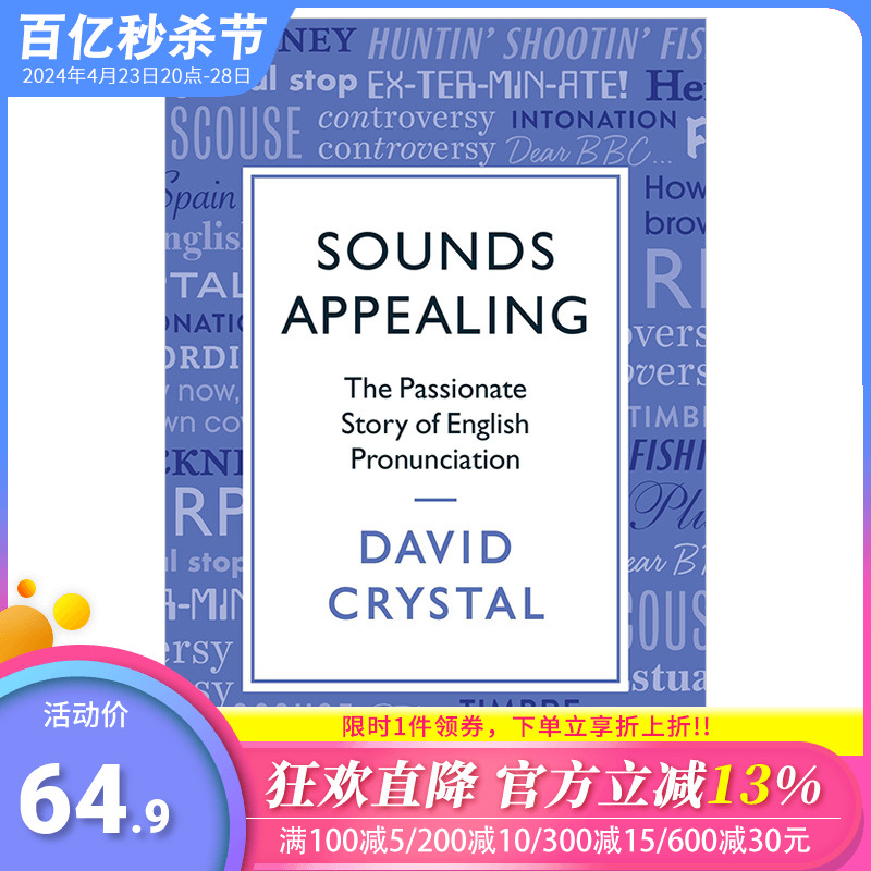 【现货】Sounds Appealing听起来很动听:英语发音的故事英文原版语言学习