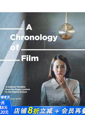 【现货】[T&H]电影年表A Chronology of Film 电影历史文化图册 英文原版 探讨全球电影黄金时期 影片精选