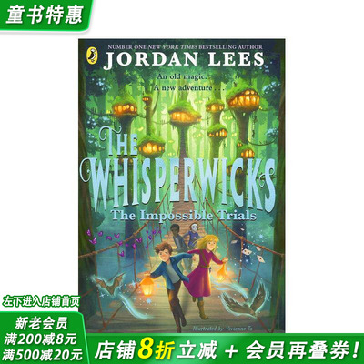 【预售】威珀威克家族：不可能的试炼 The Whisperwicks: The Impossible Trials 英文儿童故事 英语拓展阅读进口书