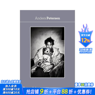【预售】安德斯·皮德森 Anders Petersen 原版英文艺术画册画集 正版进口书