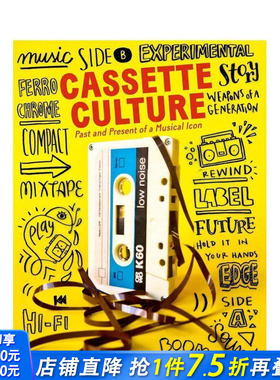 【预售】磁带文化:音乐偶像的过去和现在 Cassette Cultures: The Past and Present of a Musical Icon 原版英文音乐 正版进口书