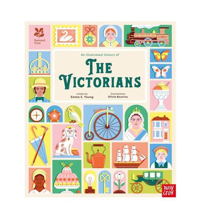 【预售】英国国民信托：维多利亚时代图解史 National Trust: An Illustrated History of the Victorians 英文儿童插画科普绘本书
