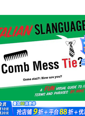 【现货】意大利俚语:意大利语术语和短语视觉指南 Italian Slanguage: A Fun Visual Guide to Italian Terms and Phrases