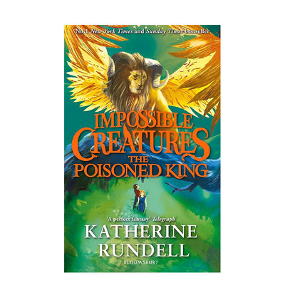 【现货】不可能的生物2 毒王 The Poisoned King 水石书单年度图书 英文儿童章节桥梁故事书 英语拓展阅读进口 Katherine Rundell