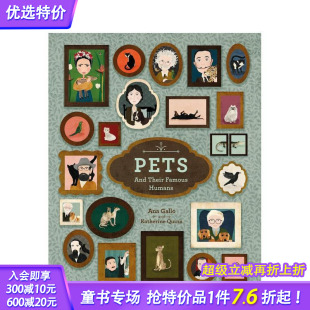 主人Pets And 英文原版 现货 儿童绘本 Humans 宠物及其有名 Famous Their